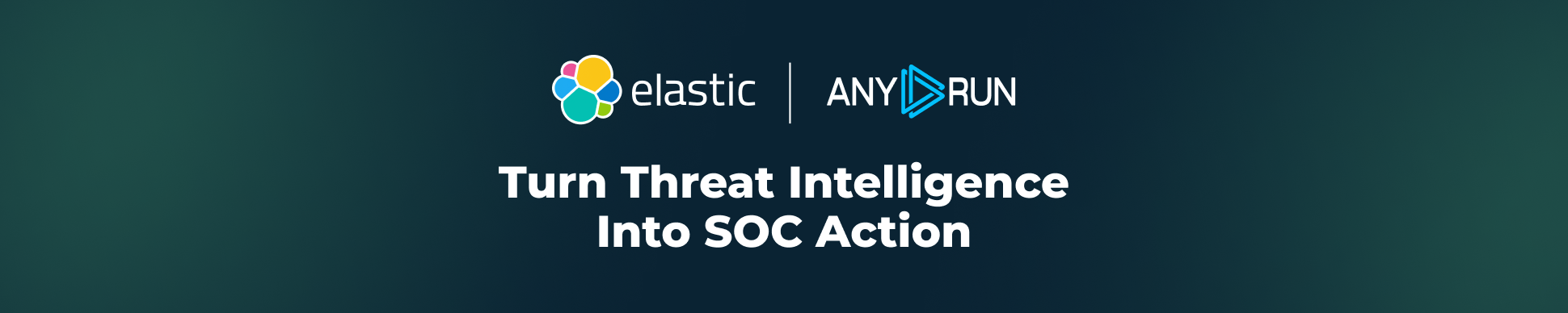 Turn Threat Intelligence Into SOC Action with ANY.RUN and Elastic Security