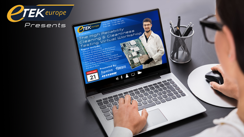 High Reliability Cleaning & Cleanliness Testing Virtual Workshop