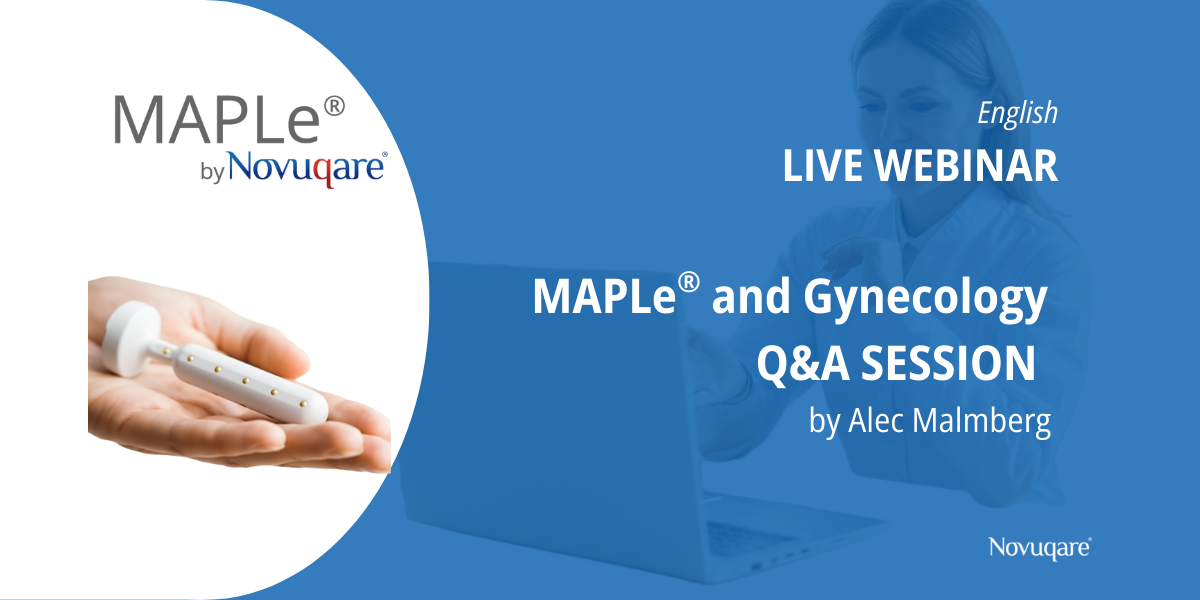 MAPLe & Gynecology - Q&A Session with Alec Malmberg