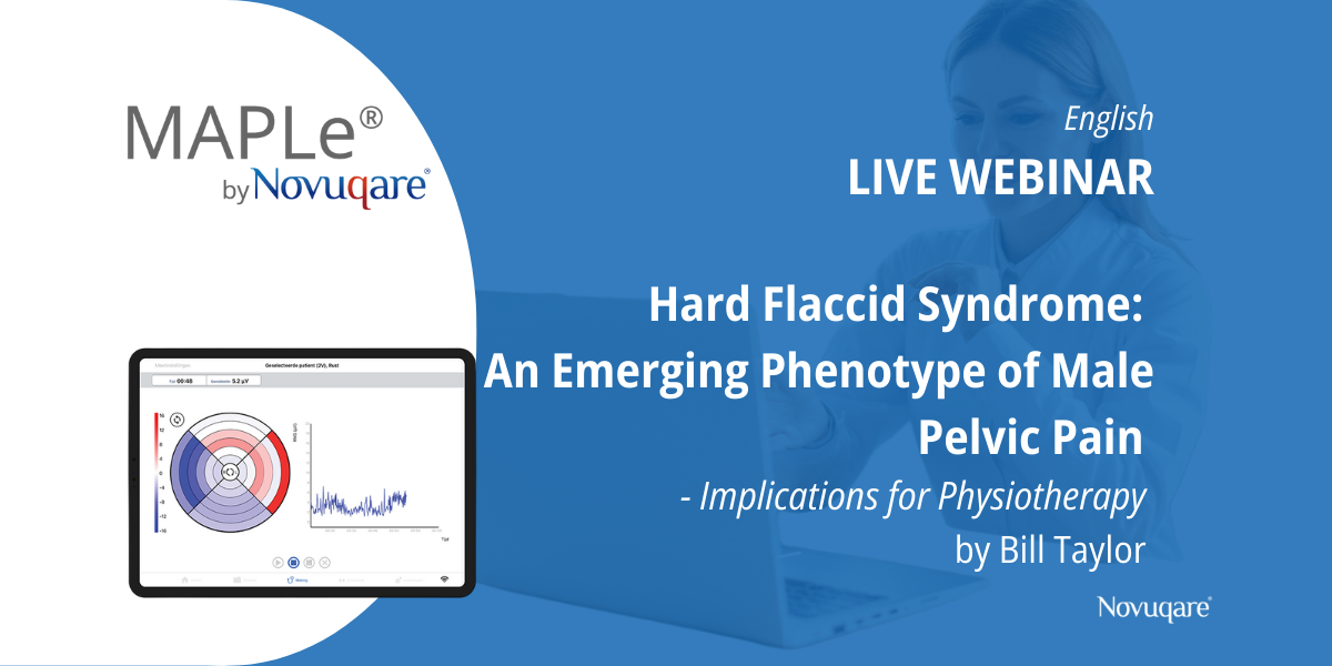 Hard Flaccid Syndrome: An Emerging Phenotype of Male Pelvic Pain – Implications for Physiotherapy by Bill Taylor